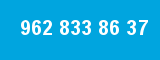 962 833 86 37